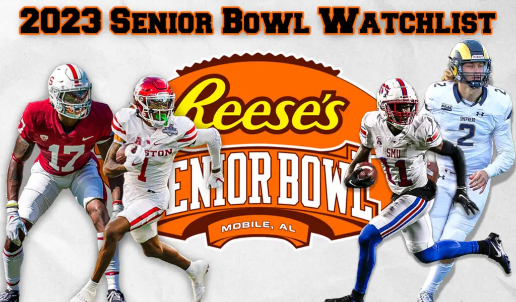 2023 Senior Bowl Watchlist Draft Dive 2023 NFL Draft Seniors